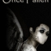 oncefallendotcom oncefallendotcom